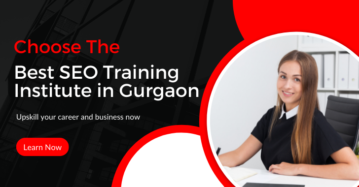 Best SEO Training Institute in Gurgaon