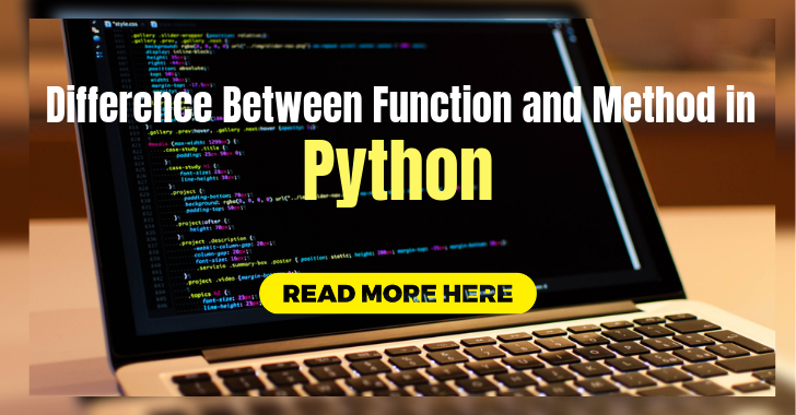 Difference Between Function and Method in python