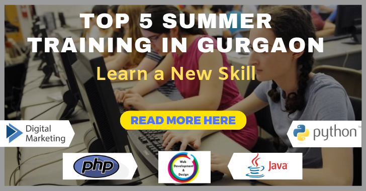 Top 5 Summer Training in Gurgaon