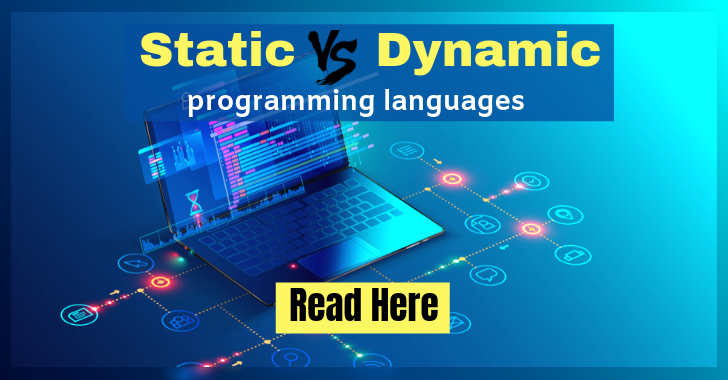 Difference between static and dynamic programming languages