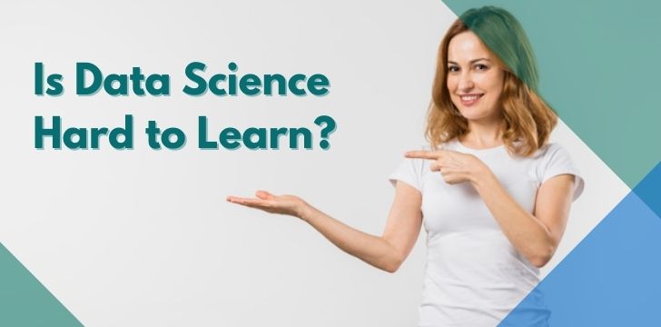 Is data science hard to learn