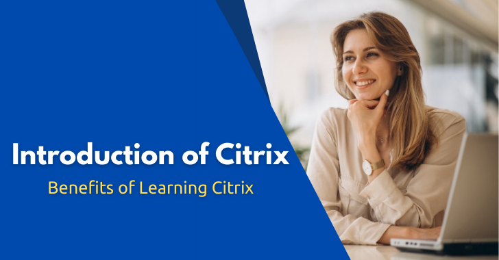 Introduction of Citrix