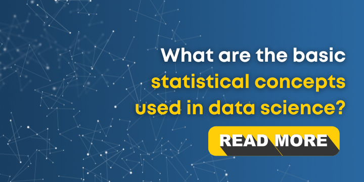 statistical concepts used in data science