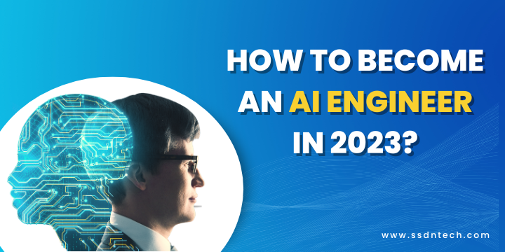 How to Become an AI Engineer